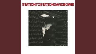 Station to Station 2016 Remaster [upl. by Notgnihsaw990]