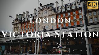 London Victoria Station Walk Through England 4K [upl. by Sterrett]