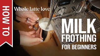 How To Milk Frothing for Beginners 5 Tips [upl. by Jacki438]